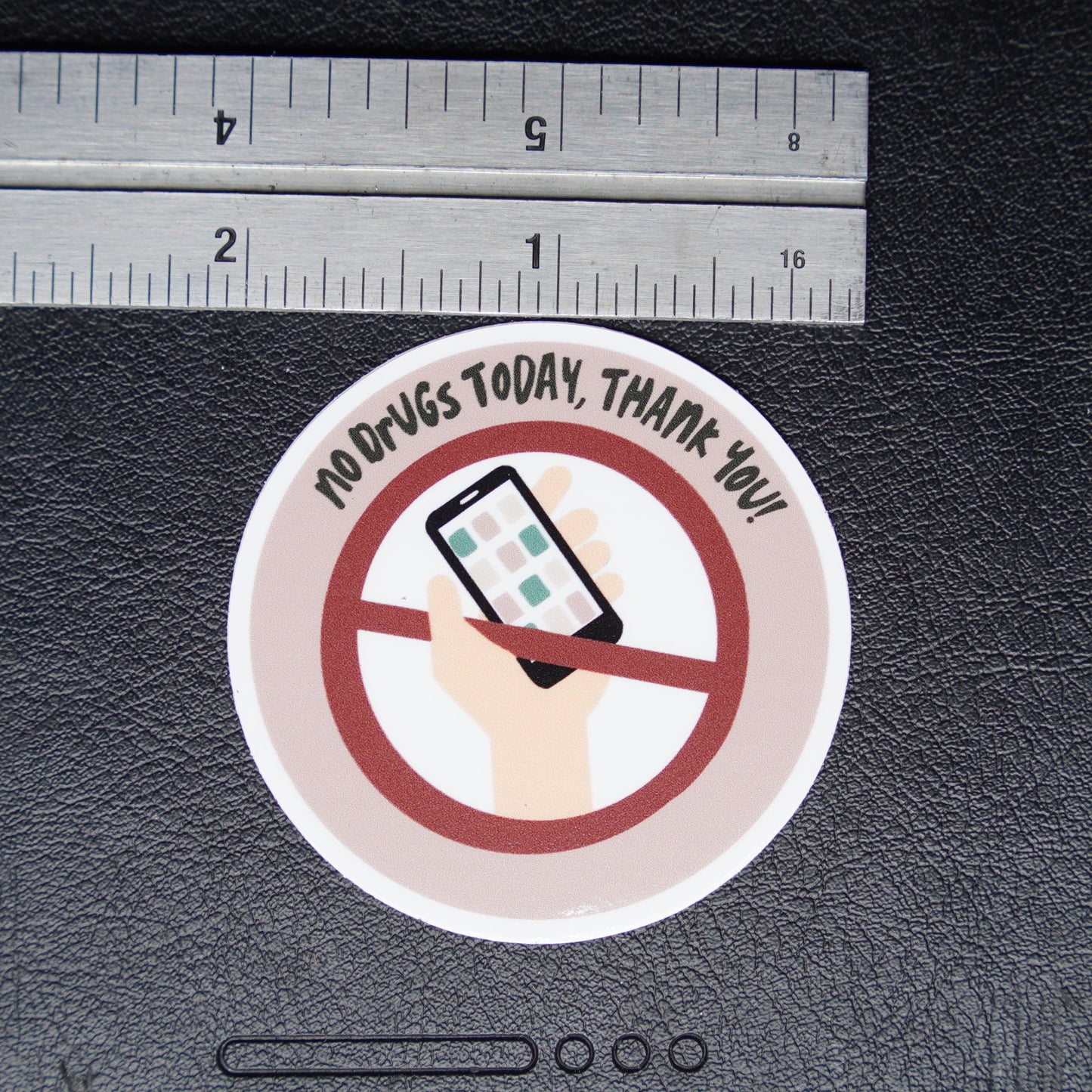No Drugs Today sticker