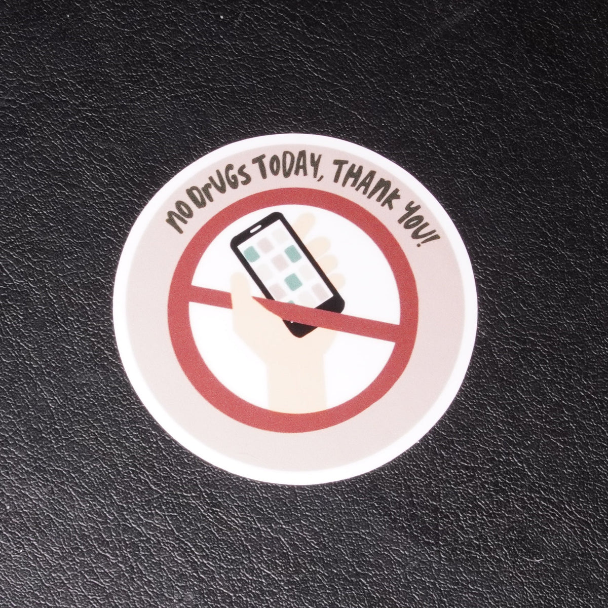 No Drugs Today sticker – Analog Desires